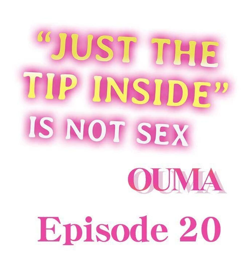 Just The Tip Inside is Not Sex 20 (2)